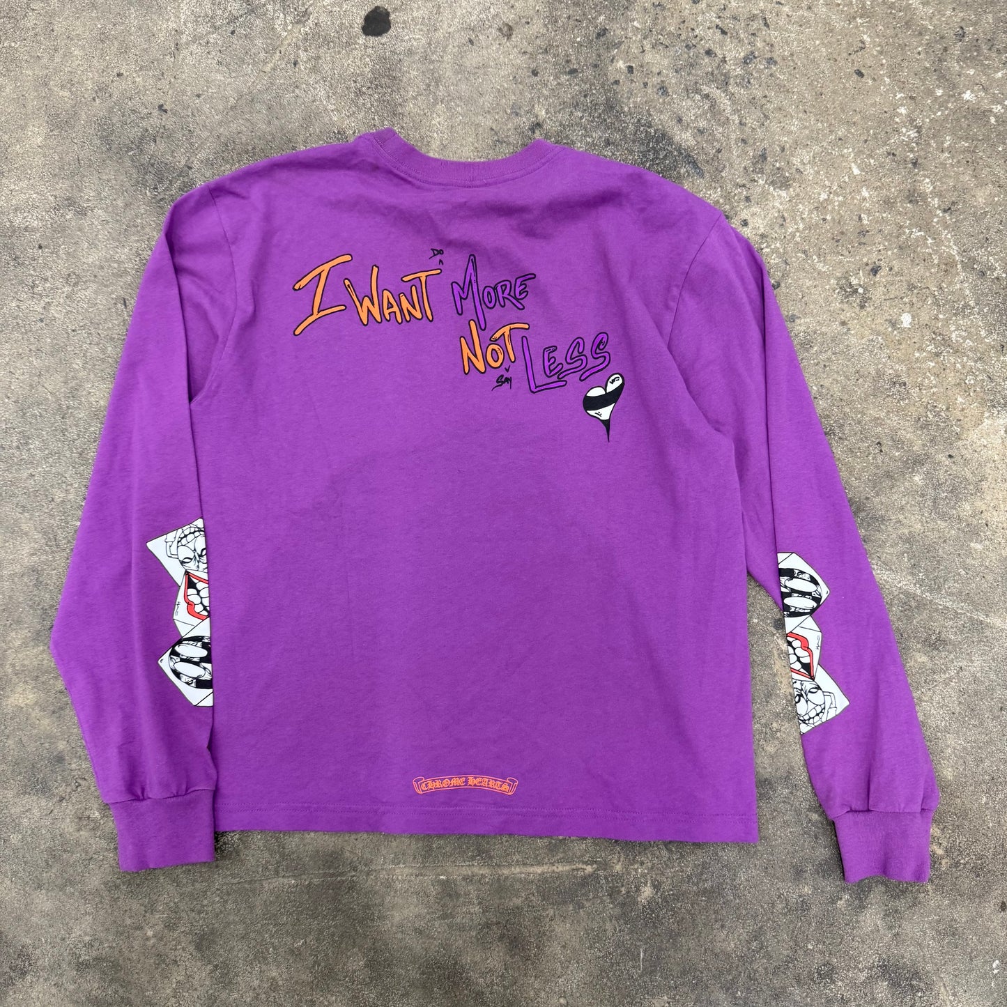 Chrome Hearts Matty Boy ‘I Want More not Less’ Longsleeve Shirt